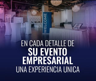 Cada detalle de su evento empresarial una experiencia unica